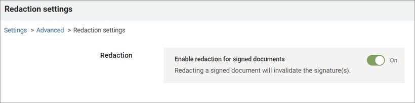 Redaction on signed documents setting