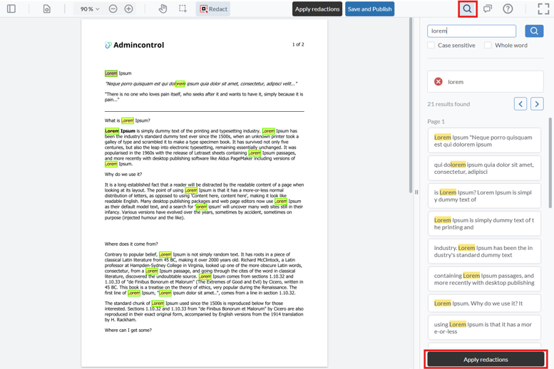 Search and Redact:&nbsp;Enter the content you wish to find, and apply redactions